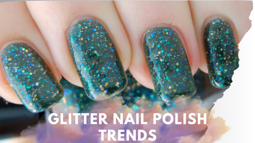 Glitter Nail Polish Trends