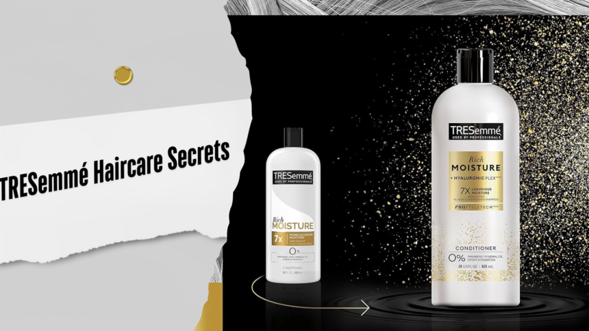 TRESemmé Haircare Secrets