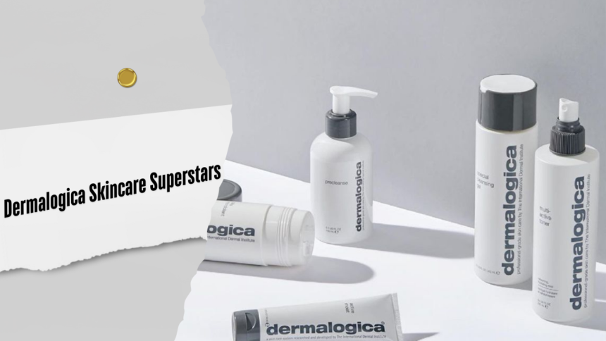 Dermalogica Skincare Superstars
