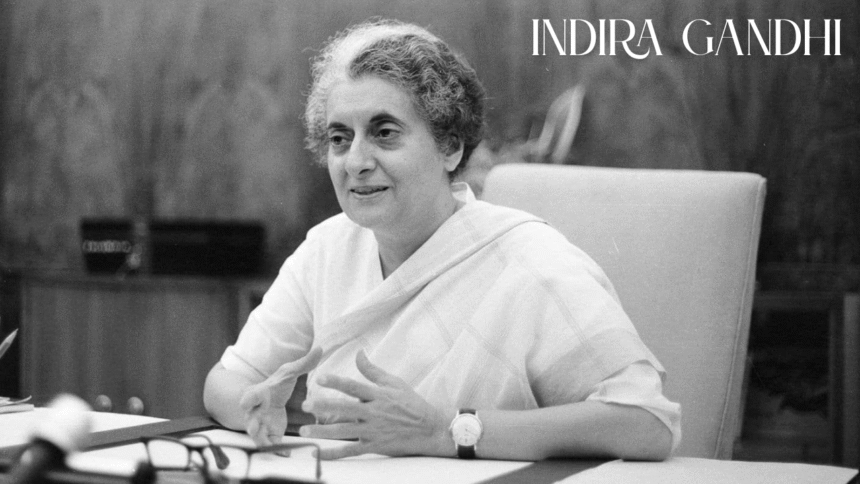 Life of Indira Gandhi