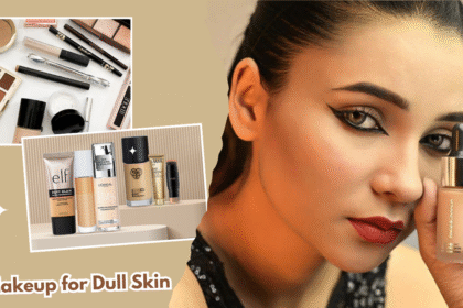 Makeup for Dull Skin