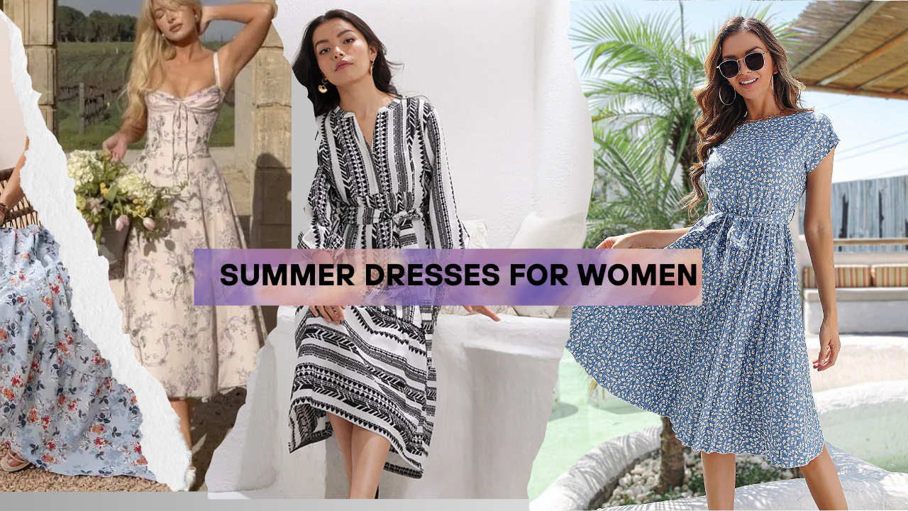 Summer Dresses for Women