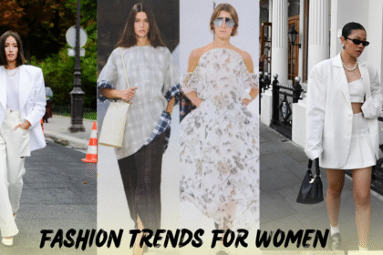 Fashion Trends for Women