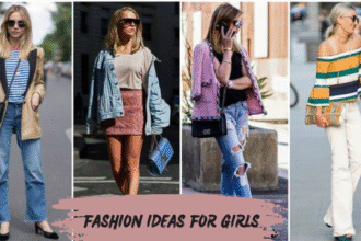 Fashion Ideas for Girls