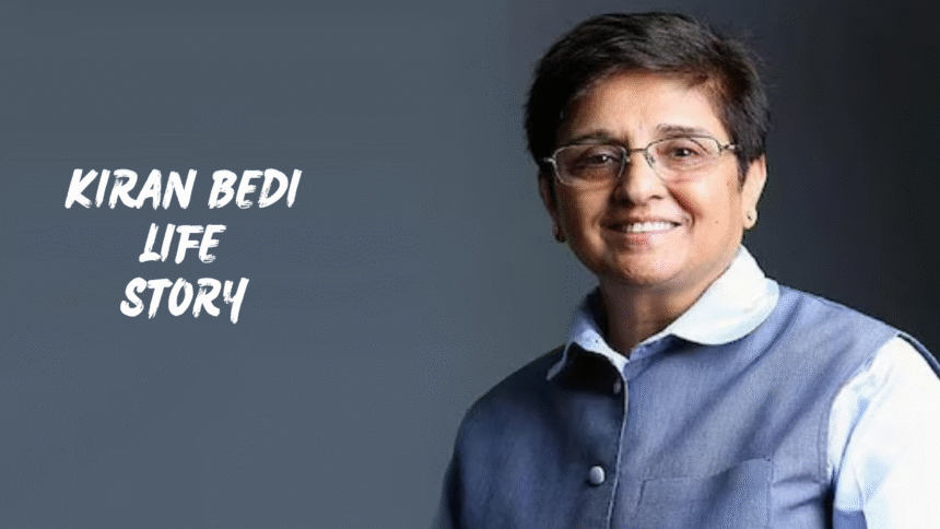 Kiran Bedi Life Story