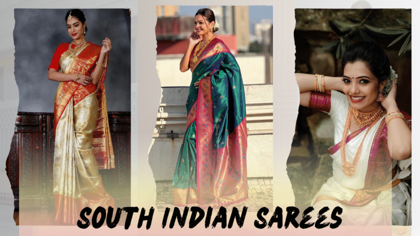 South Indian Sarees
