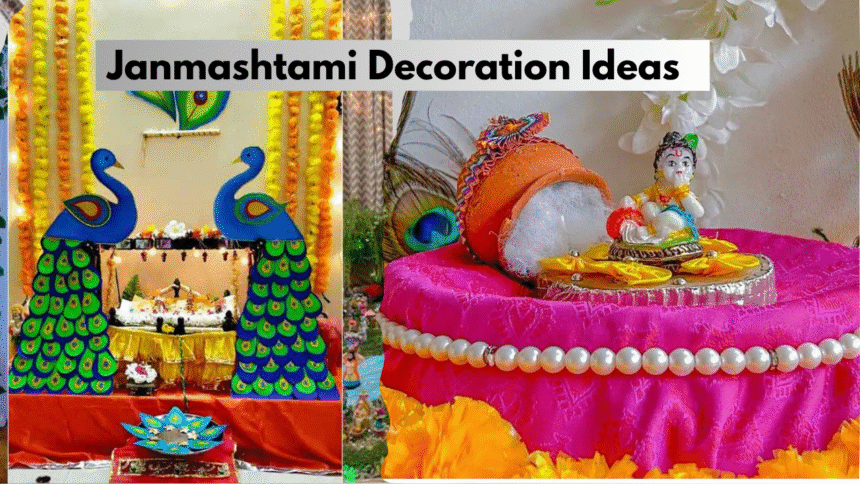 Janmashtami Decoration Ideas