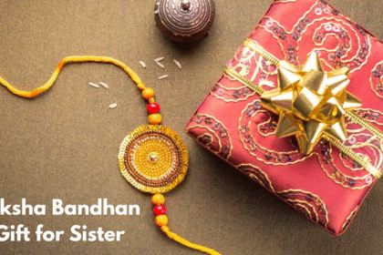 Raksha Bandhan Gift Ideas for Sister