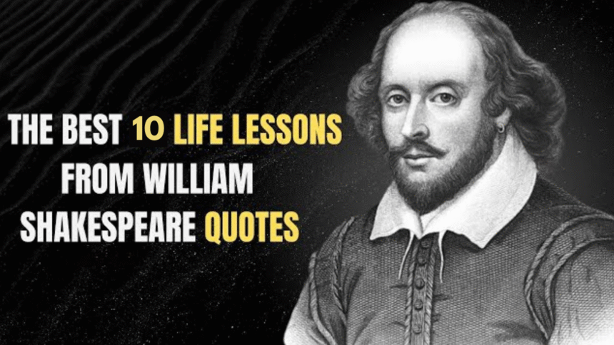 Shakespearean Life Lessons