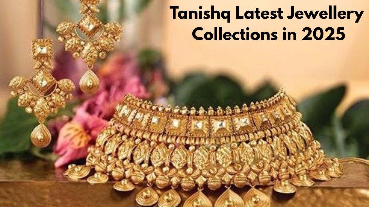 Tanishq Latest Jewellery Collections in 2025