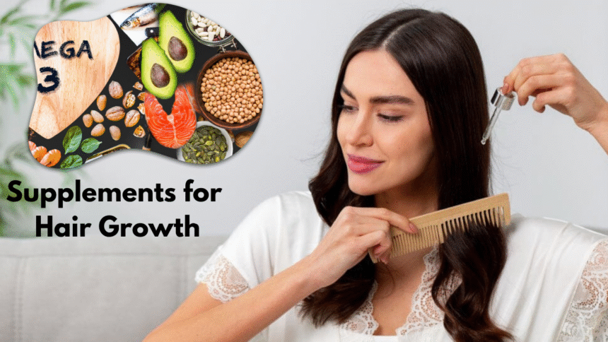 Supplements for Hair Growth