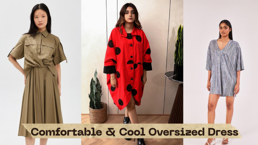 Comfortable & Cool Oversized Dress
