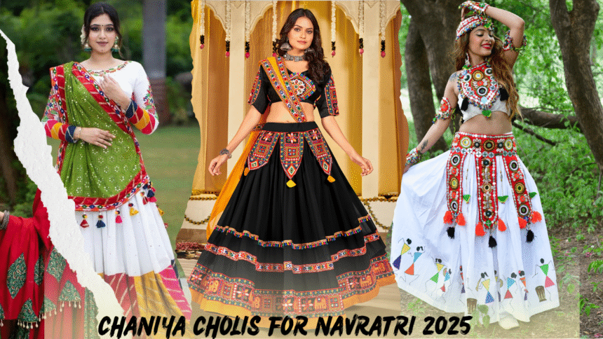 Chaniya Cholis for Navratri 2025