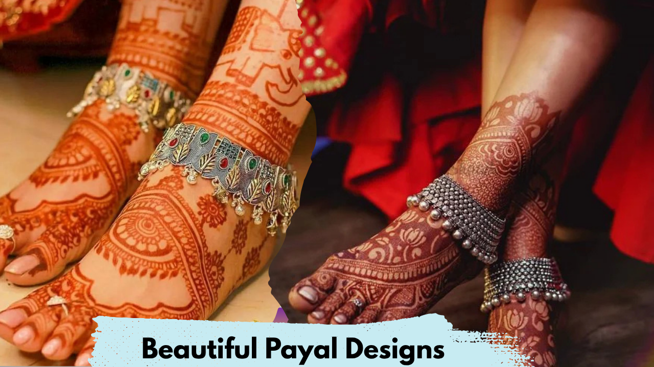 Beautiful Payal Designs