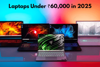 Laptops Under ₹60,000 in 2025