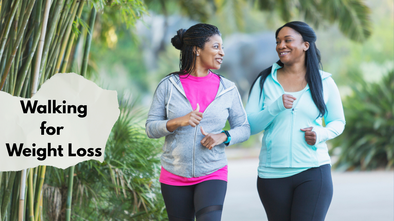 Walking for Weight Loss