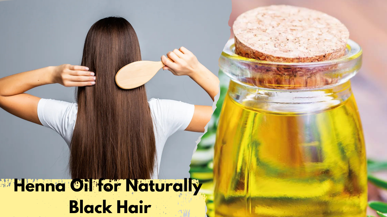 Henna Oil for Naturally Black Hair