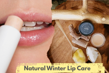 Natural Winter Lip Care