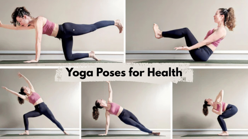 Yoga Poses for Health