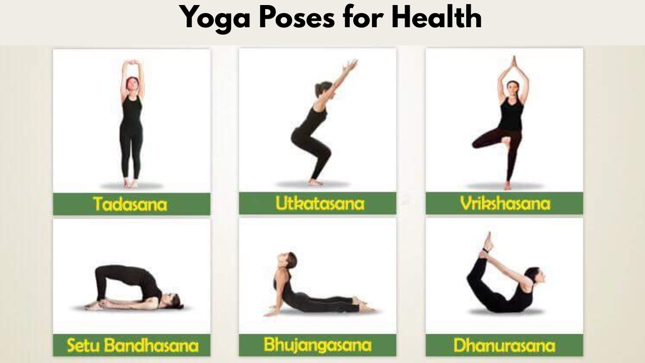 Yoga Poses for Health