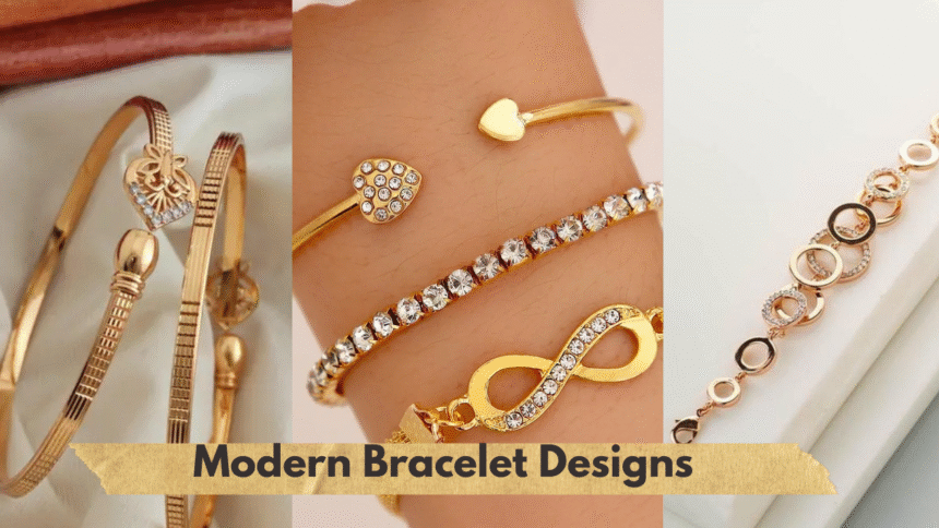 Modern Bracelet Designs