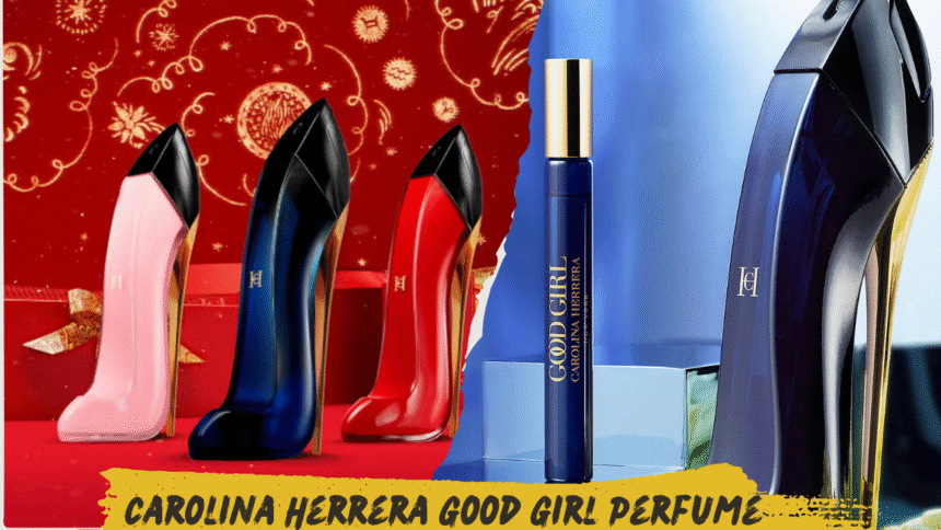 Carolina Herrera Good Girl Perfume