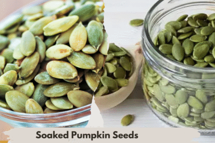 Soaked Pumpkin Seeds Benefits