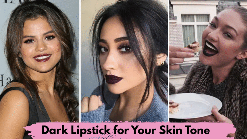 Dark Lipstick for Your Skin Tone