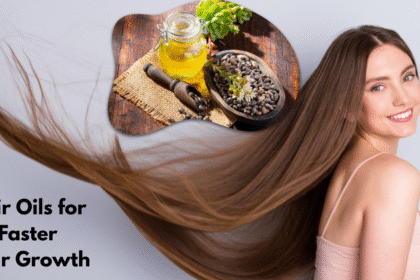 Hair Oils for Faster hair Growth