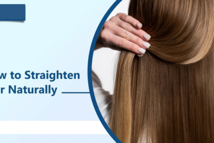 Straighten Hair Naturally