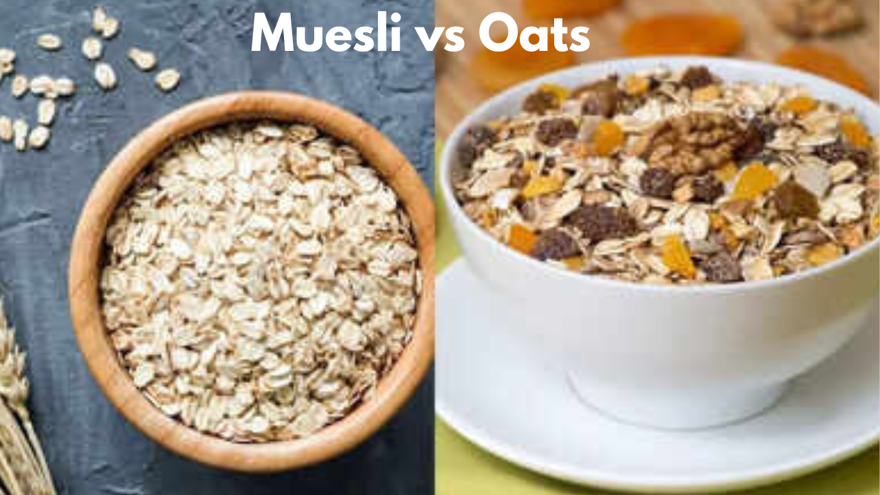 Muesli vs Oats