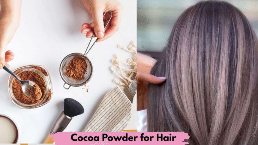 Cocoa Powder for Hair