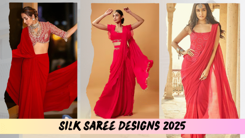 Silk Saree Designs 2025