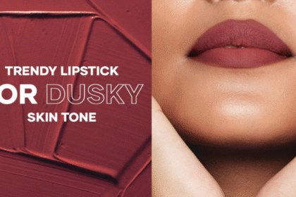 Lipstick Shade for Dusky Skin