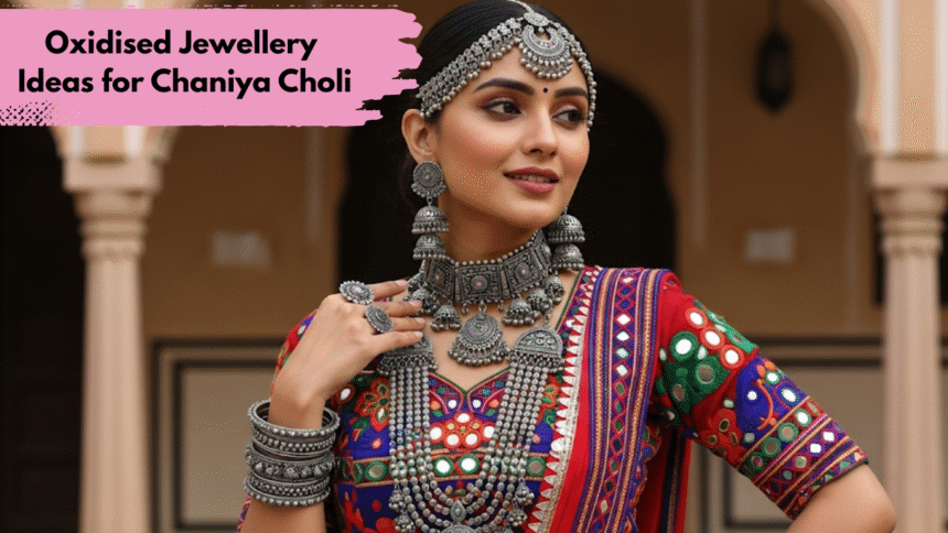 Oxidised Jewellery Ideas for Chaniya Choli