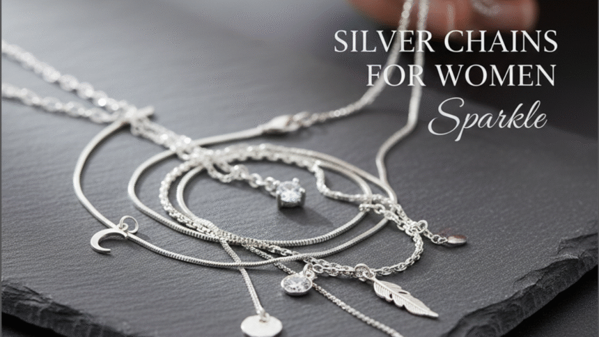 Silver Chains for Women