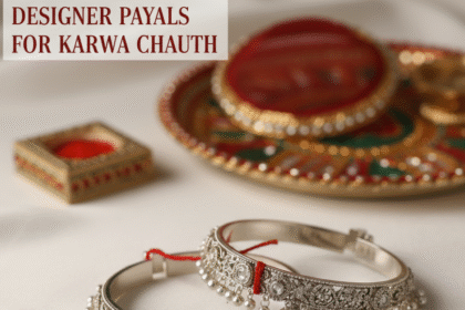 Designer Payals for Karwa Chauth