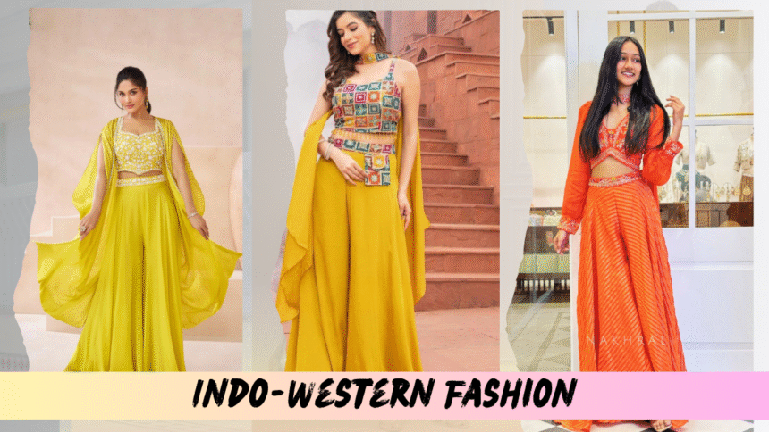 Indo-Western Fashion