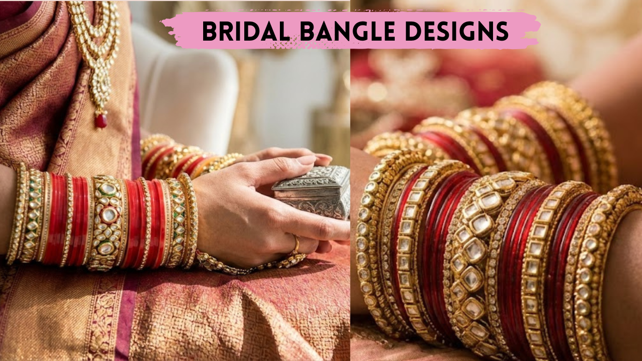 Bridal Bangle Designs