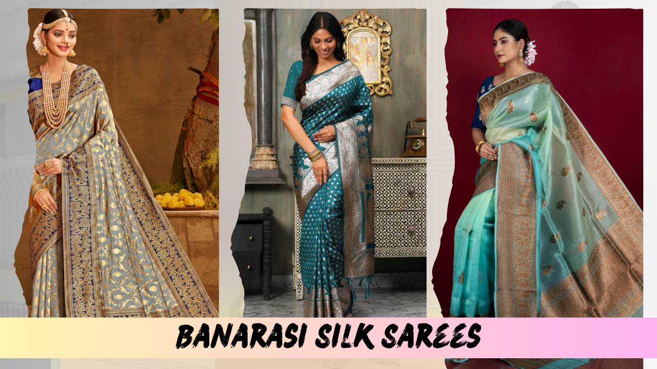 Banarasi Silk Sarees
